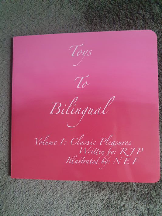 Toy to Bilingual Vol 1: Classic Pleasures